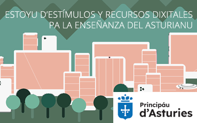 Asturiano. Estoyu/Estoiro d'estímulos y recursos dixitales