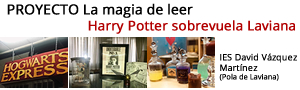 Imagen noticia - IES David Vázquez Martínez (Laviana). Proyecto: La magia de leer. Harry Potter sobrevuela Laviana