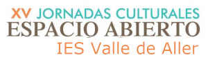 Imagen noticia - IES Valle de Aller (Moreda). Proyecto Espacio abierto. XV Jornadas Culturales