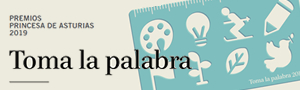 Imagen noticia - Toma la palabra 2019. Programa educativo Premios Princesa de Asturias