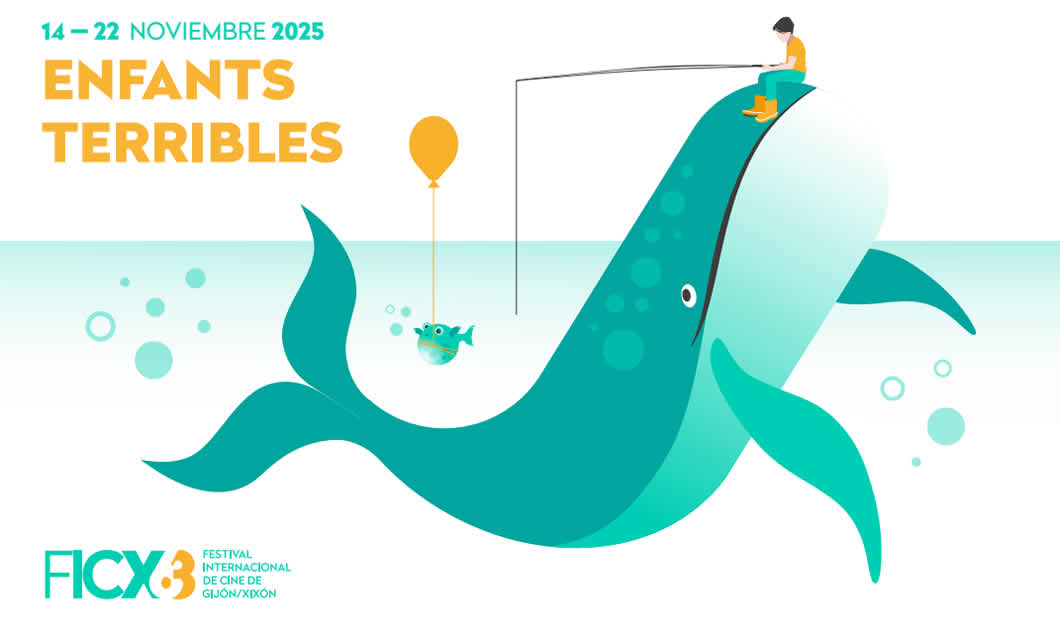 63 FICX - Enfants Terribles 2025. Festival Internacional de Cine de Gijón