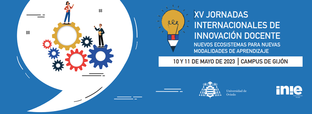XV Jornadas Internacionales de Innovación Docente de la Universidad de Oviedo
