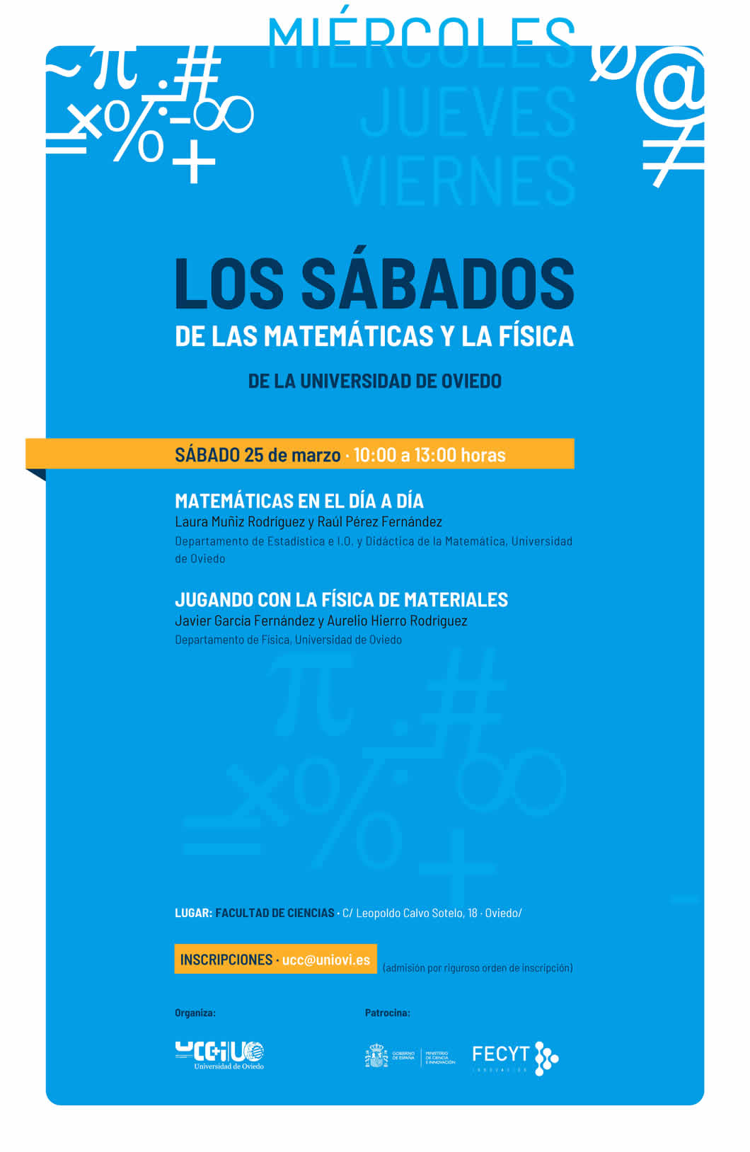 IX Edición de Los Sábados de las Matemáticas y la Física. Universidad de Oviedo
