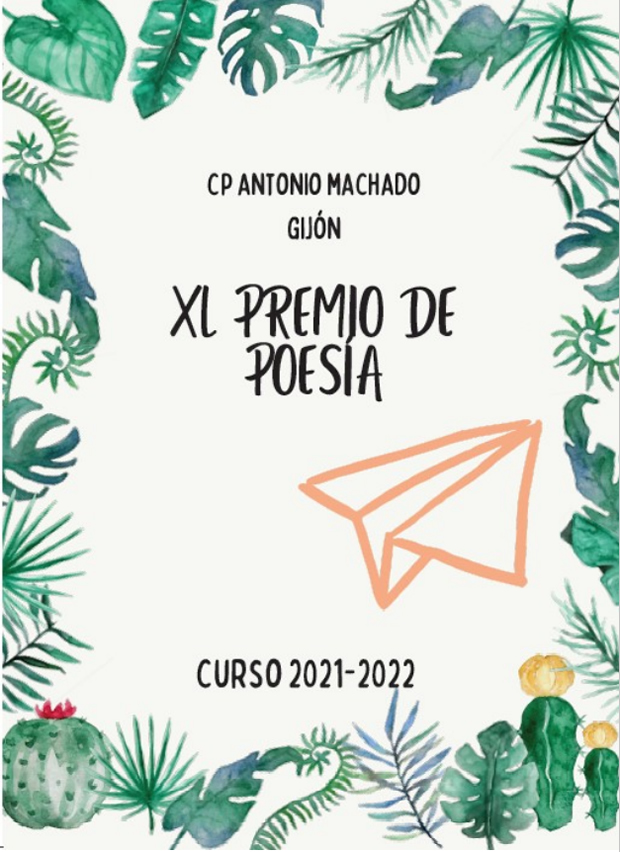XL Premio de Poesía Antonio Machado. CP Antonio Machado (Gijón)