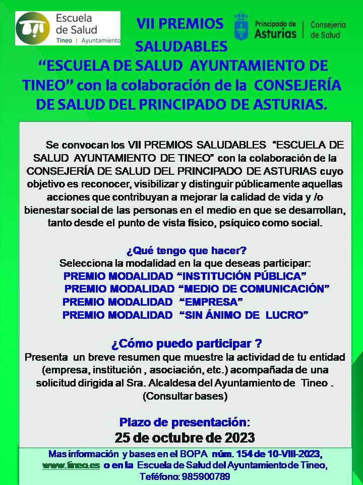 VII Premios Saludables Escuela de Salud Ayuntamiento de Tineo (colaboración con la Consejería de Salud) VII Premios Saludables Escuela de Salud Ayuntamiento de Tineo (colaboración con la Consejería de Salud)