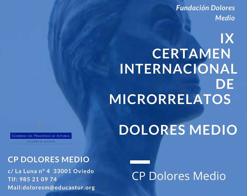 CP Dolores Medio (Oviedo). IX Certamen Internacional de Microrrelatos Dolores Medio
