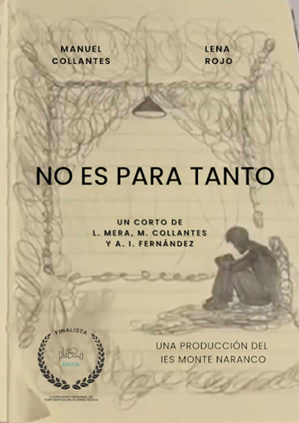 IES Monte Naranco (Oviedo). Finalista II Concurso Nacional de cortometrajes escolares Platino EDUCA 2026 IES Monte Naranco (Oviedo). Finalista II Concurso Nacional de cortometrajes escolares Platino EDUCA 2026