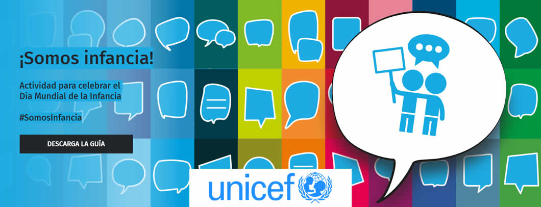 20-11. Día Mundial de la Infancia. Actividad ¡Somos infancia!  (UNICEF)