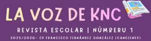 Imagen noticia - CP Francisco Fernández González (Cancienes). Revista escolar La Voz de KNC