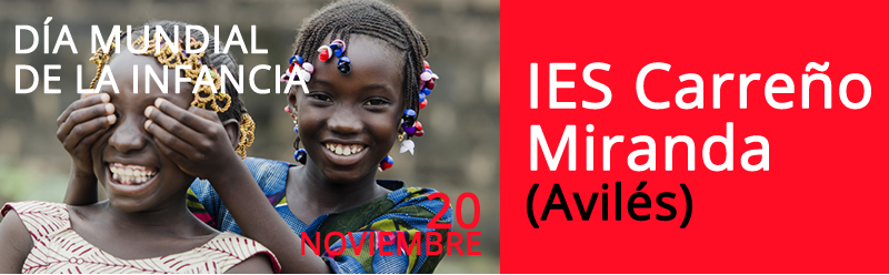 Proyecto/Grupo EDUCA del IES Carreño Miranda (Avilés). Día Mundial de la Infancia