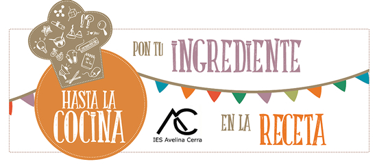 IES Avelina Cerra. proyecto Hasta la cocina