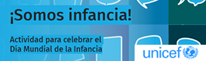 Imagen noticia - 20-11. Día Mundial de la Infancia. Actividad ¡Somos infancia! (UNICEF)