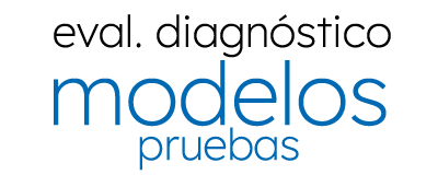 Modelos pruebas Evaluación de Diagnóstico
