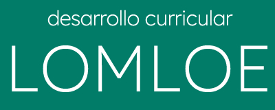 Desarrollo curricular LOMLOE