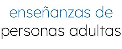Enseñanzas de Personas Adultas